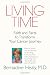 Image of Living Time: Faith and Facts to Transform Your Cancer Journey