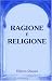 Book Ragione, e religione