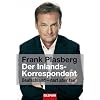 Der Inlandskorrespondent: Deutschland - hart aber fair