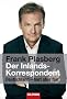 Der Inlandskorrespondent: Deutschland - hart aber fair