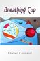 Breathing Cup