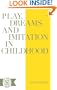 Play Dreams & Imitation