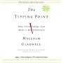(The Tipping Point: How Little Things Can Make a B&hellip von Malcolm Gladwell