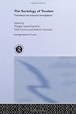 The Sociology of Tourism: Theoretical and Empirical Investigations (Routledge Advances in Tourism)