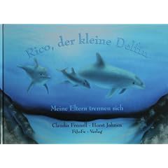 Rico, der kleine Delfin. Meine Eltern trennen sich