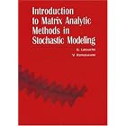 Introduction to Matrix Analytic Methods in Stochastic Modeling (ASA-SIAM Series on... by G. Latouche and V. Ramaswami
