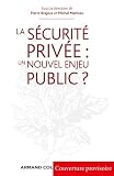 Achat livre Droit : Sécurité privée, enjeu public