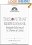 The Love That Keeps Us Sane: Living the Little Way of St. Therese of Lisieux (Illuminationbooks)