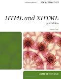 New Perspectives on HTML and XHTML: Comprehensive (New Perspectives (Course Technology Paperback))