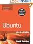 Ubuntu Unleashed 2008 Edition: Covering 8.04 and 8.10 (4th Edition)