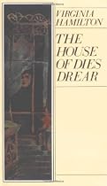 The House of Dies Drear
