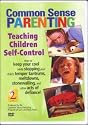 Common Sense Parenting: Teaching Children Self-Control -DVD