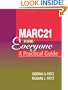 Marc 21 for Everyone: A Practical Guide
