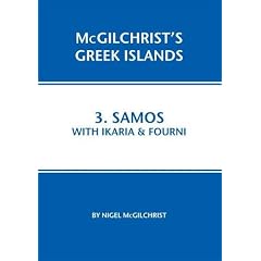 Samos with Ikaria & Fourni: 3 (McGilchrist's Greek Islands)
