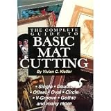 The Complete Guide to basic Mat Cutting