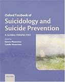 Oxford Textbook of Suicidology and Suicide Prevention