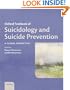 Oxford Textbook of Suicidology and Suicide Prevention