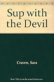 Sup with the devil