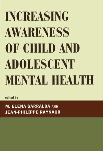 Increasing Awareness of Child and Adolescent Mental Health