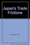 Japan's trade frictions : realities or misconceptions?