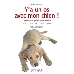 Y a un os avec mon chien !