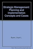 Strategic management : planning and implementation : concepts and cases