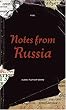 Notes From Russia