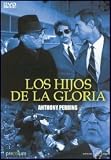 Los Hijos De La Gloria.(1984).The Glory Boys