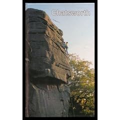 Chatsworth: South-eastern Gritstone (Peak Rock Climbs - Fifth)