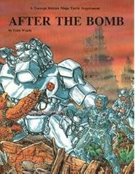 After the Bomb The Complete Role-Playing Game