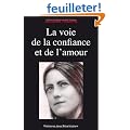 La voie de la confiance et de l'amour