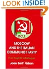 Moscow and the Italian Communist Party
