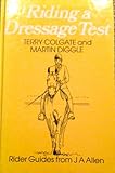 Riding a dressage test