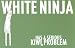 White Ninja Has a Serious Kiwi Problem