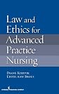 Law and ethics for advanced practice nursing