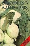 Crocodiles & alligators