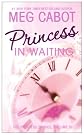 Princess in Waiting