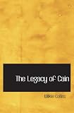 The Legacy of Cain
