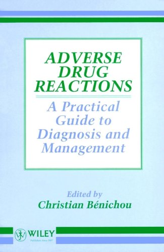 Adverse Drug Reactions: A Practical Guide to Diagnosis and Management