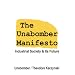 The Unabomber Manifesto: Industrial Society and Its Future