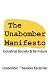 The Unabomber Manifesto: Industrial Society and Its Future