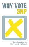 Why Vote SNP