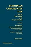 European community law : from the Treaty of Rome to the Treaty of Amsterdam