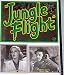 JUNGLE FLIGHT - DVD - Robert Lowery, Ann Savage
