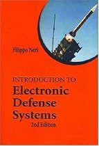 Introduction to Electronic Defense Systems, Second Edition (Artech House Radar Library)