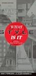 What Style Is It: A Guide to American...