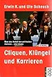 Cliquen, Kl�ngel und Karrieren