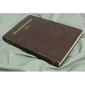 Click here to buy ORAL ROENTGENOLOGY - A Roentgen study of the anatomy and pathology of the oral... by Kurt H Thoma.