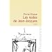 Les Restes de Jean-Jacques