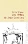 Les Restes de Jean-Jacques